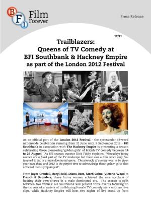 Trailblazers: Queens of TV Comedy at BFI Southbank & Hackney Empire