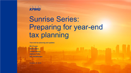 Sunrise Series: Preparing for Year-End Tax Planning
