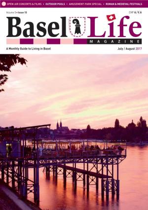 July / August 2017 a Monthly Guide to Living in Basel
