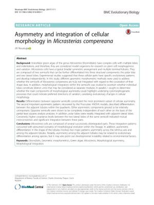 Asymmetry and Integration of Cellular Morphology in Micrasterias Compereana Jiří Neustupa