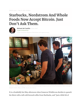 Starbucks, Nordstrom and Whole Foods Now Accept Bitcoin. Just Don’T Ask Them
