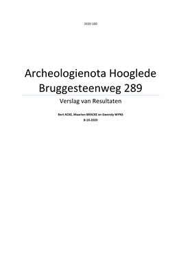 Archeologienota Hooglede Bruggesteenweg 289 Verslag Van Resultaten