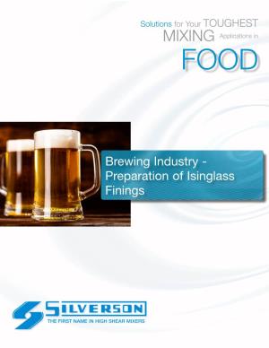 Brewing Industry - Preparation of Isinglass Finings