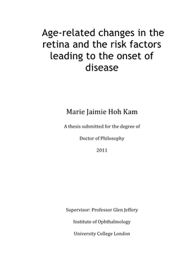Age-Related Changes in the Retina and the Risk Factors Leading to the Onset of Disease
