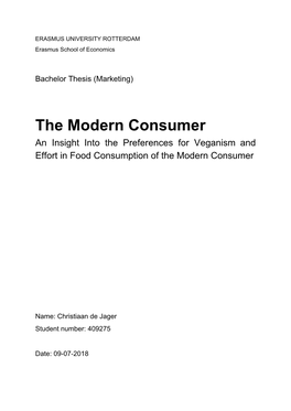 The Modern Consumer an Insight Into the Preferences for Veganism and Effort in Food Consumption of the Modern Consumer