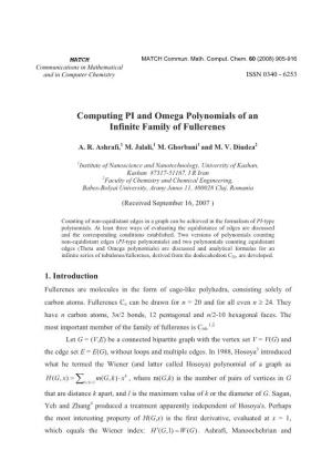 Computing PI and Omega Polynomials of an Infinite Family of Fullerenes