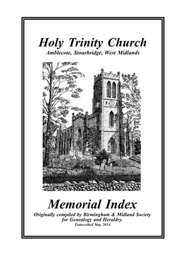 Memorial Index Originally Compiled by Birmingham & Midland Society for Genealogy and Heraldry