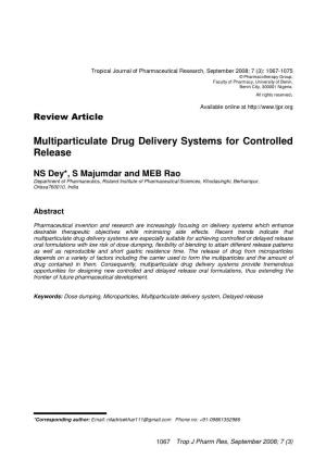 Multiparticulate Drug Delivery Systems for Controlled Release