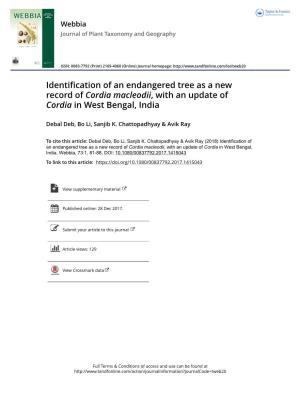 Identification of an Endangered Tree As a New Record of Cordia Macleodii, with an Update of Cordia in West Bengal, India