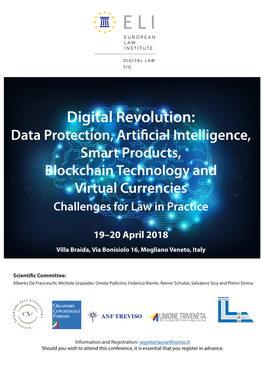 Digital Revolution: Data Protection, Artificial Intelligence, Smart Products, Blockchain Technology and Virtual Currencies Challenges for Law in Practice