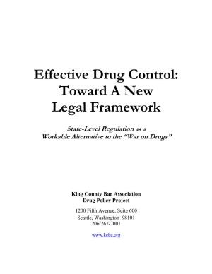 Effective Drug Control: Toward a New Legal Framework