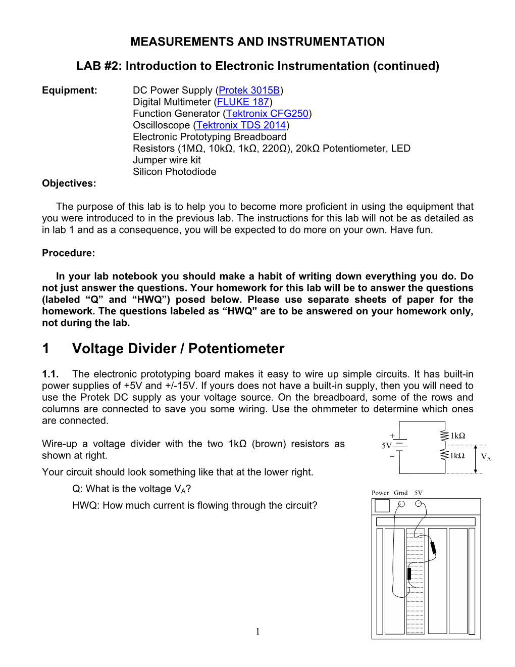 1 Voltage Divider / Potentiometer