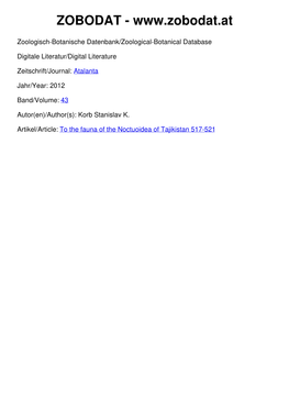To the Fauna of the Noctuoidea of Tajikistan 517-521 Atalanta 43 (3/4): 517-521, Würzburg (2012), ISSN 0171-0079