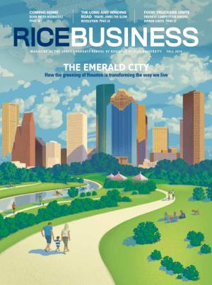 Ricebusiness Magazine of the Jones Graduate School of Business at Rice University Fall 2016