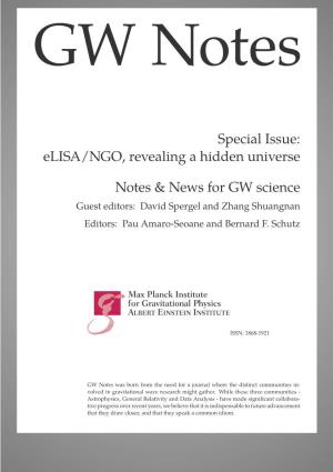 Elisa/NGO, Revealing a Hidden Universe Notes & News for GW