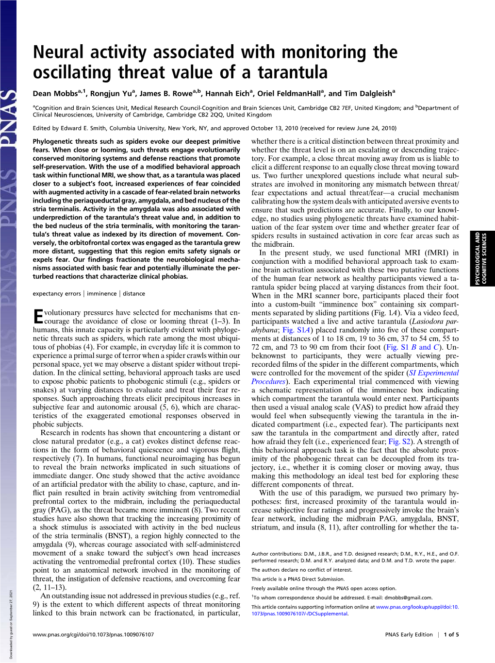 Neural Activity Associated with Monitoring the Oscillating Threat Value of a Tarantula