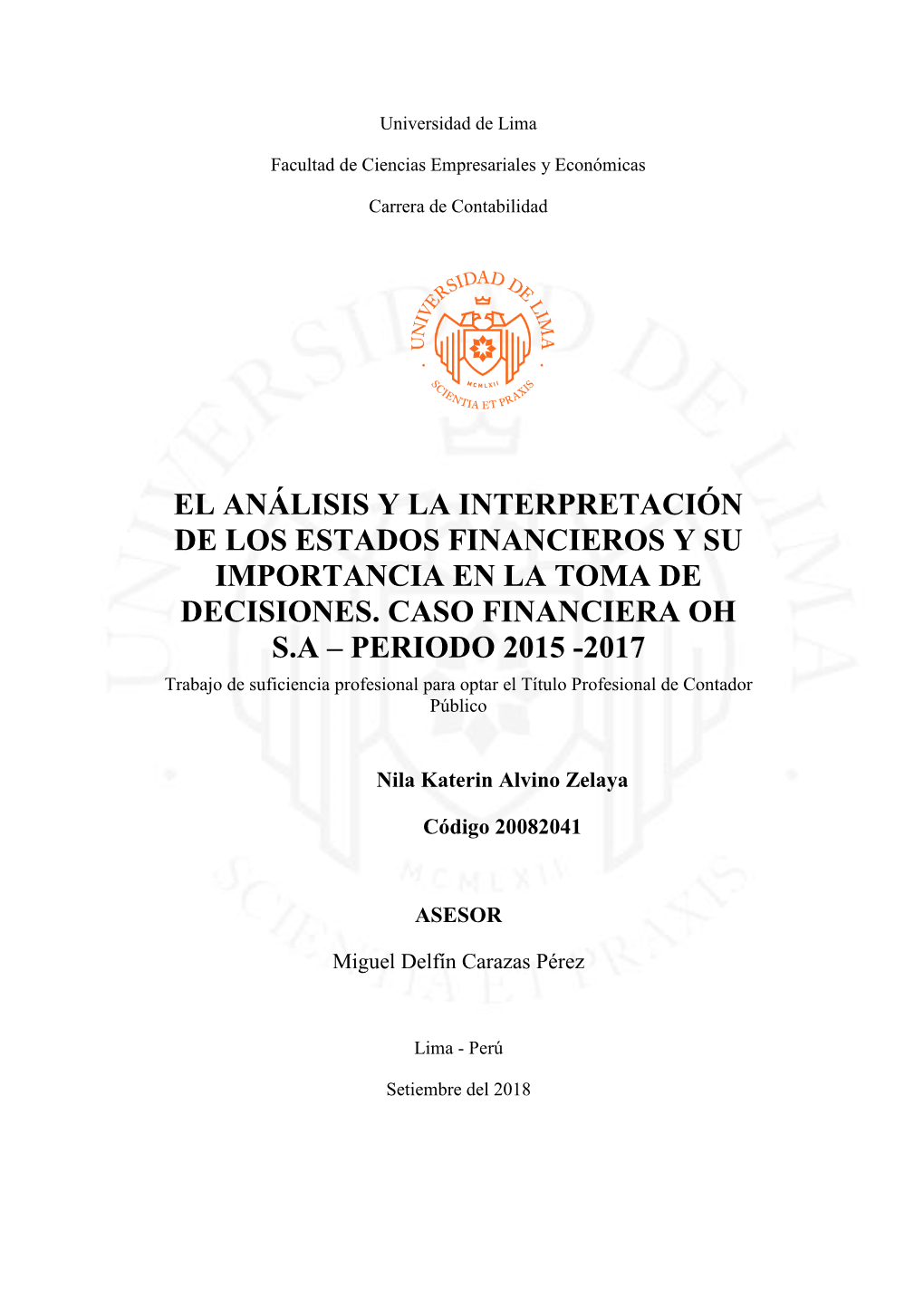 El Análisis Y La Interpretación De Los Estados Financieros Y Su Importancia En La Toma De Decisiones