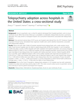 Telepsychiatry Adoption Across Hospitals in the United States: a Cross-Sectional Study Zhong Li1,2,3, Sayward E