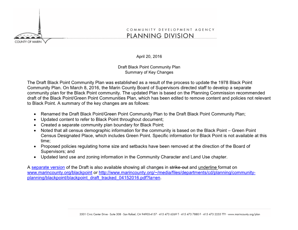 The Draft Black Point Community Plan Was Established As a Result of the Process to Update the 1978 Black Point Community Plan. O