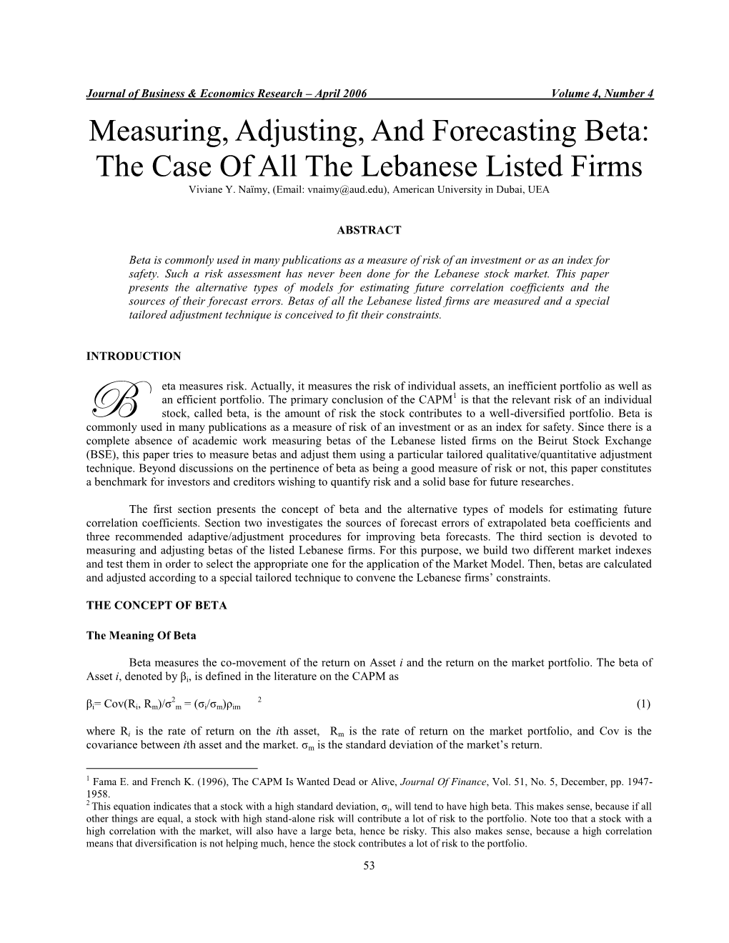 Measuring the Profitability and the Risk Index for The