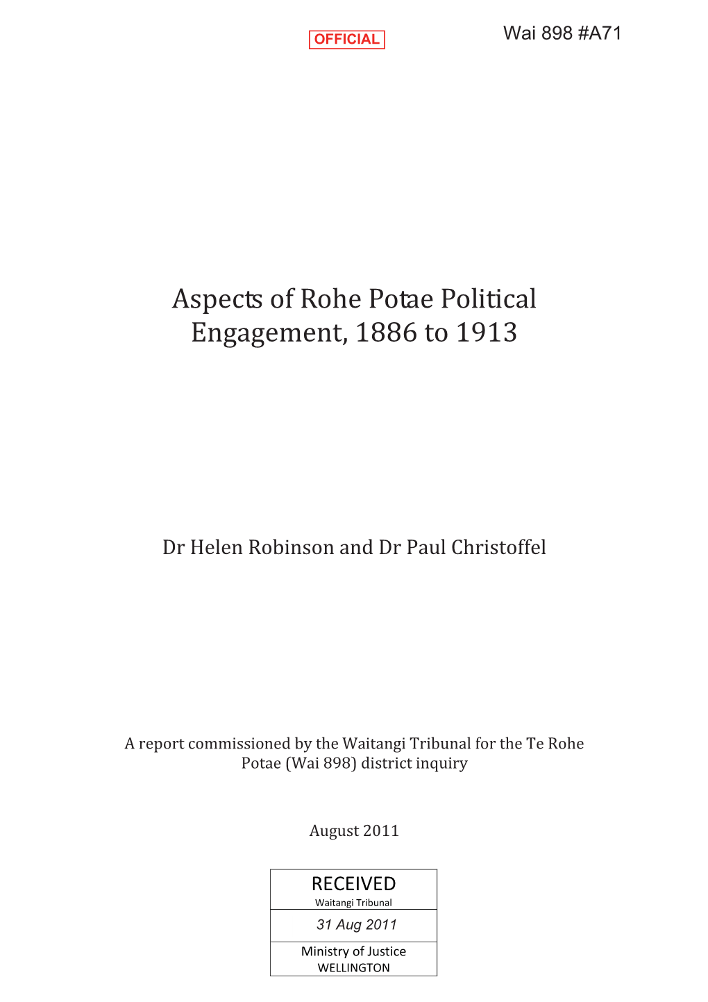 Aspects of Rohe Potae Political Engagement, 1886 to 1913