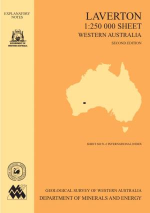 Explanatory Notes on the Laverton 1:250 000 Geological Sheet, Western Australia (Second Edition) by A