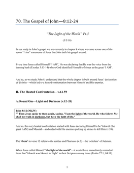 70. the Gospel of John—8:12-24