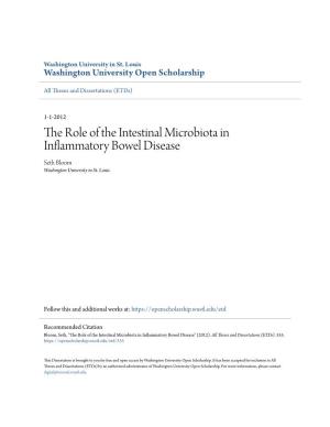The Role of the Intestinal Microbiota in Inflammatory Bowel Disease Seth Bloom Washington University in St