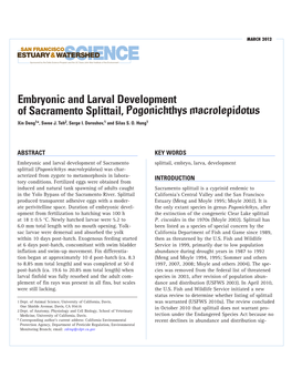 Embryonic and Larval Development of Sacramento Splittail, Pogonichthys Macrolepidotus Xin Deng1*, Swee J