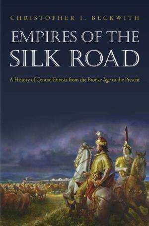 Empires of the Silk Road: a History of Central Eurasia from the Bronze