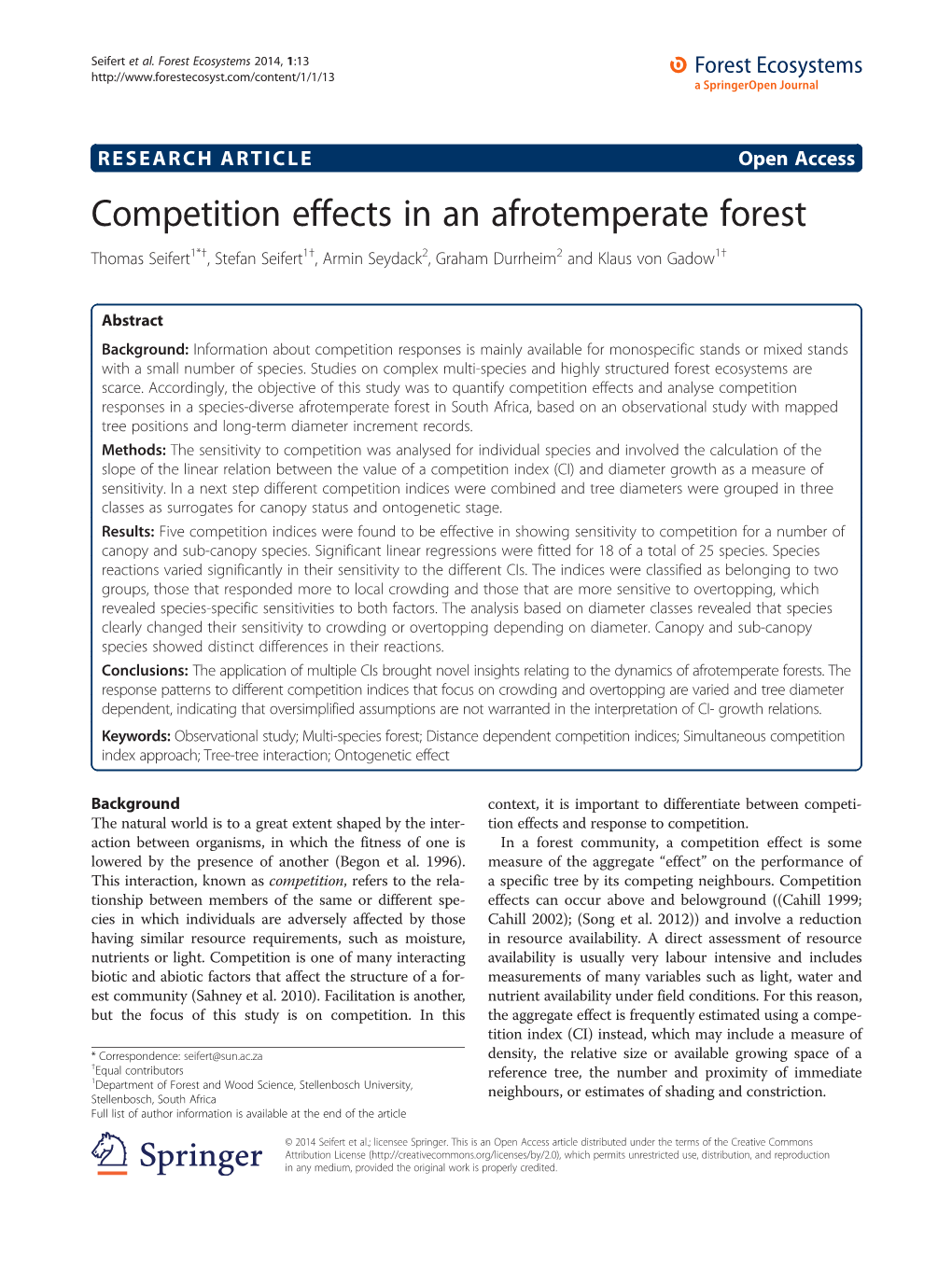 Competition Effects in an Afrotemperate Forest Thomas Seifert1*†, Stefan Seifert1†, Armin Seydack2, Graham Durrheim2 and Klaus Von Gadow1†