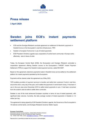 Sweden Joins ECB's Instant Payments Settlement Platform