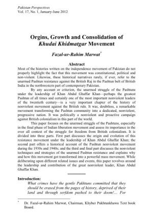 Orgins, Growth and Consolidation of Khudai Khidmatgar Movement