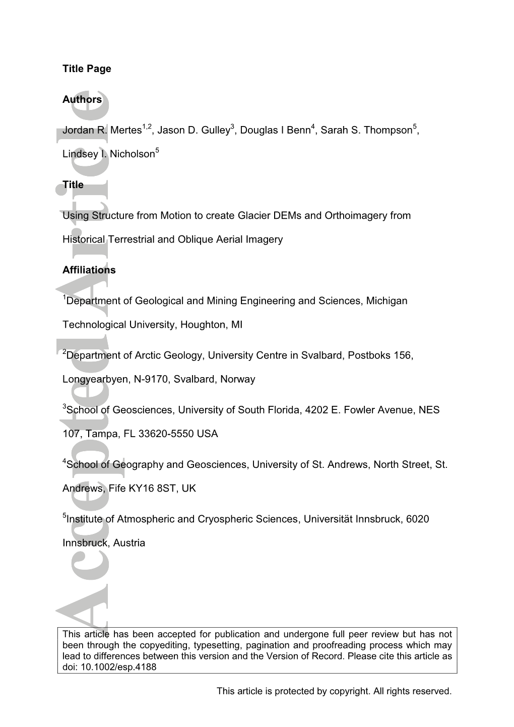 Using Structure from Motion to Create Glacier Dems and Orthoimagery From