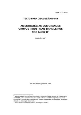 As Estratégias Dos Grandes Grupos Industriais Brasileiros Nos Anos 90*
