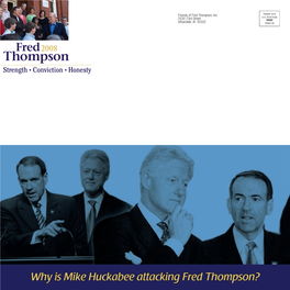 Why Is Mike Huckabee Attacking Fred Thompson? & Spend Policies