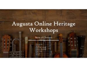 Augusta Online Heritage Workshops
