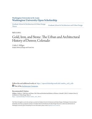 The Urban and Architectural History of Denver, Colorado by Caitlin Anne Milligan