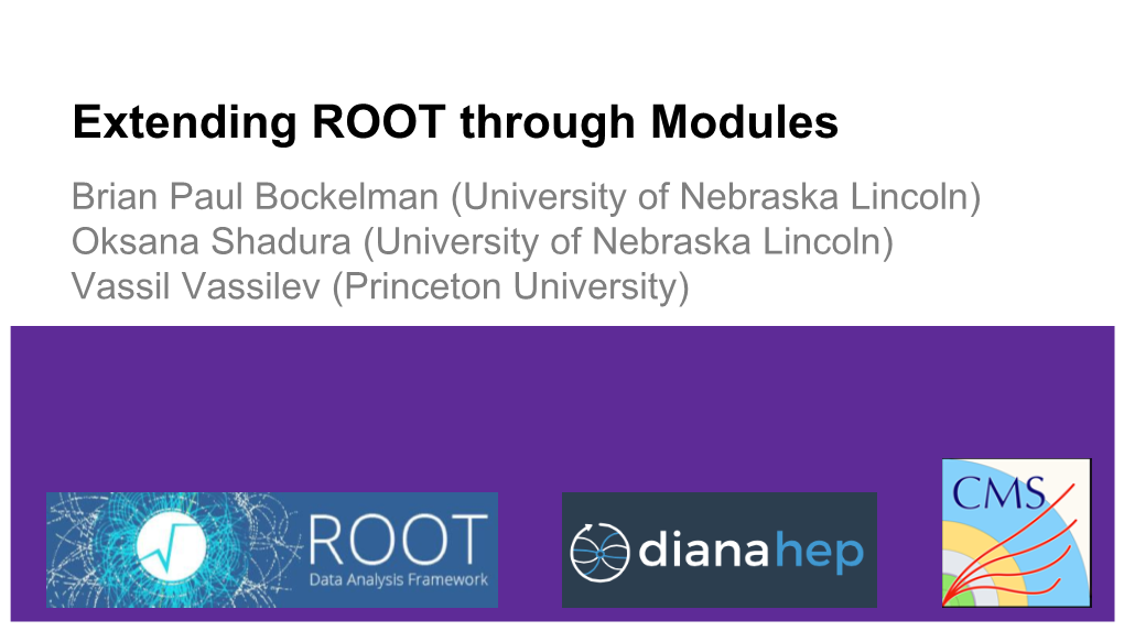 Extending ROOT Through Modules