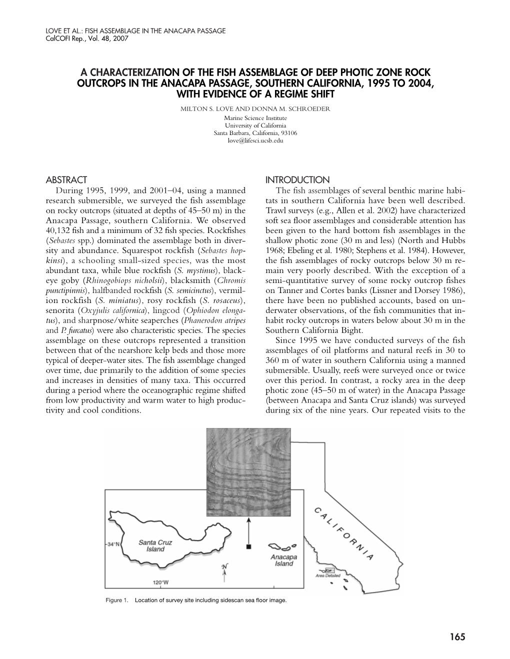 A Characterization of the Fish Assemblage of Deep Photic