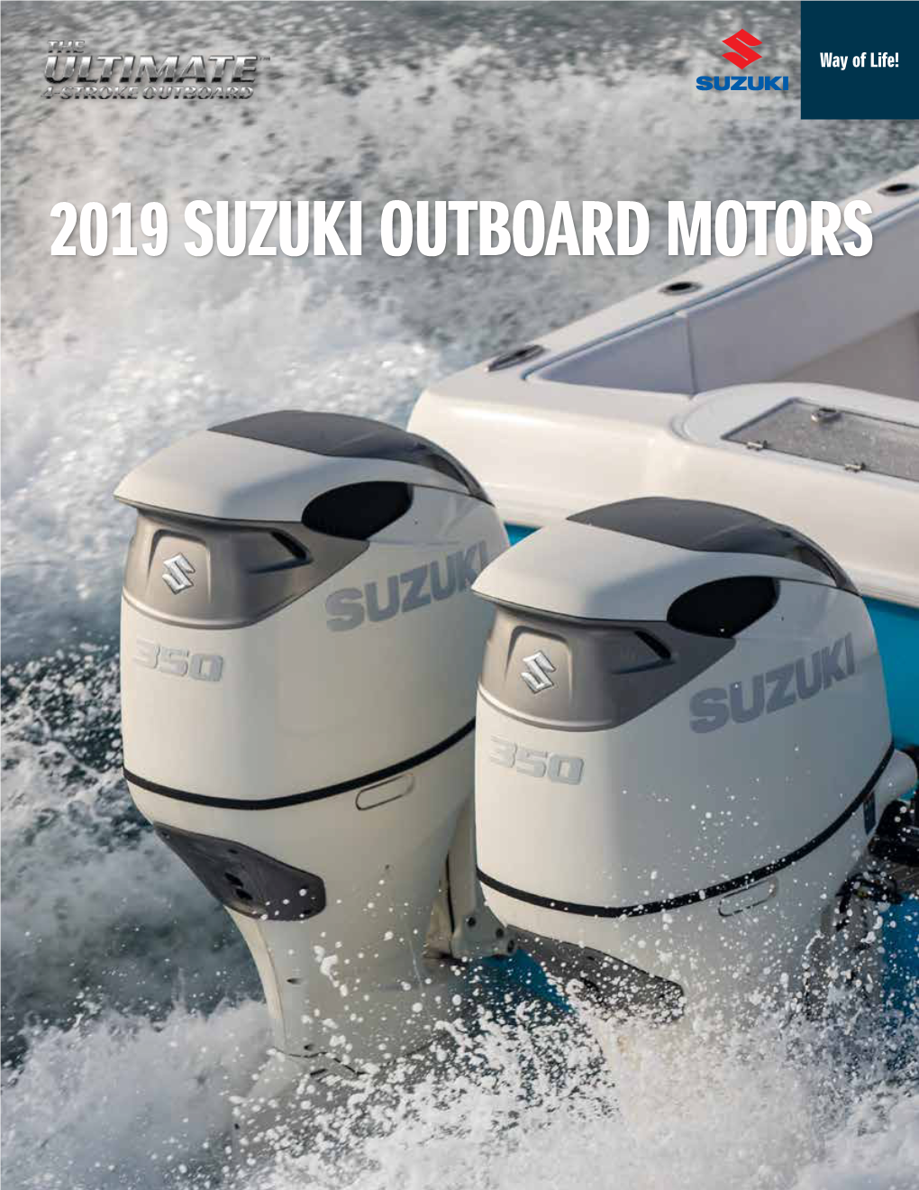 2019 Suzuki Outboard Motors Discover the Ultimate Marine Experience with Suzuki Outboards