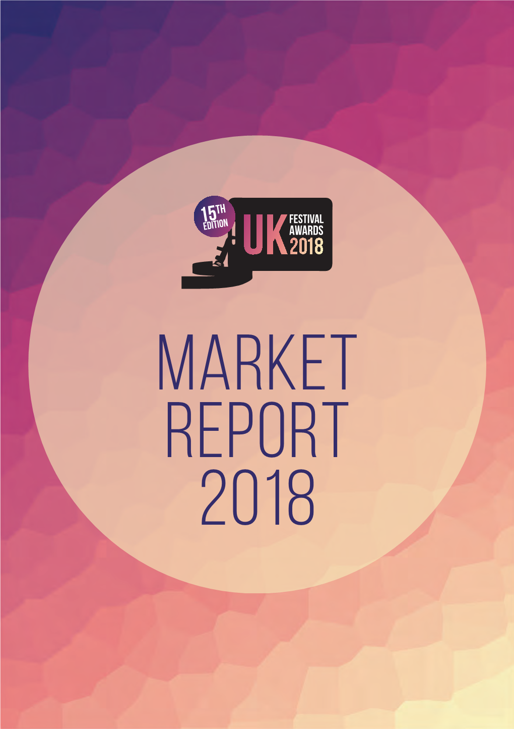 Market Report 2018 Meet the Festival-Goers