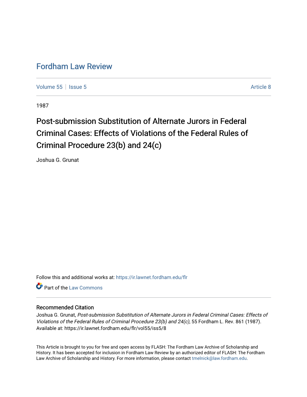 Post-Submission Substitution of Alternate Jurors in Federal Criminal Cases: Effects of Violations of the Federal Rules of Criminal Procedure 23(B) and 24(C)