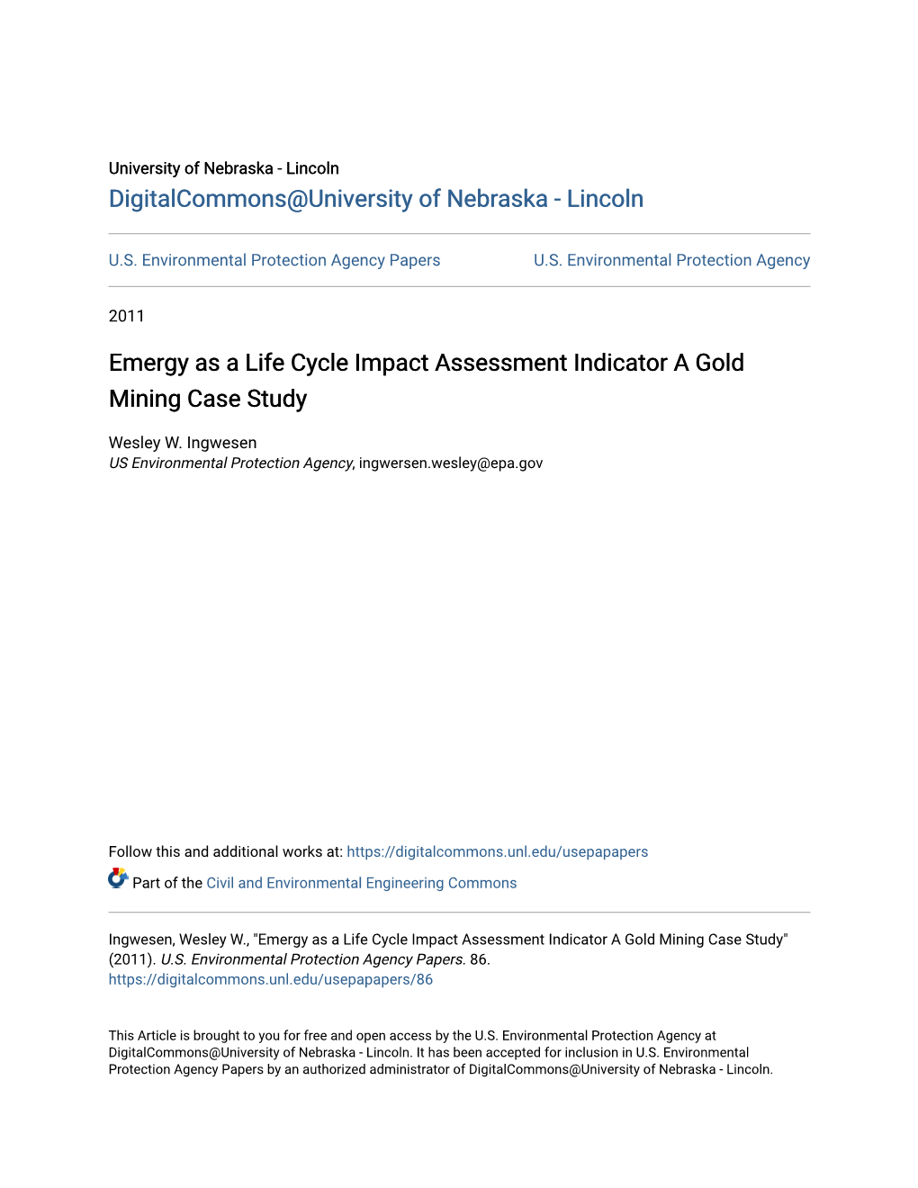 Emergy As a Life Cycle Impact Assessment Indicator a Gold Mining Case Study