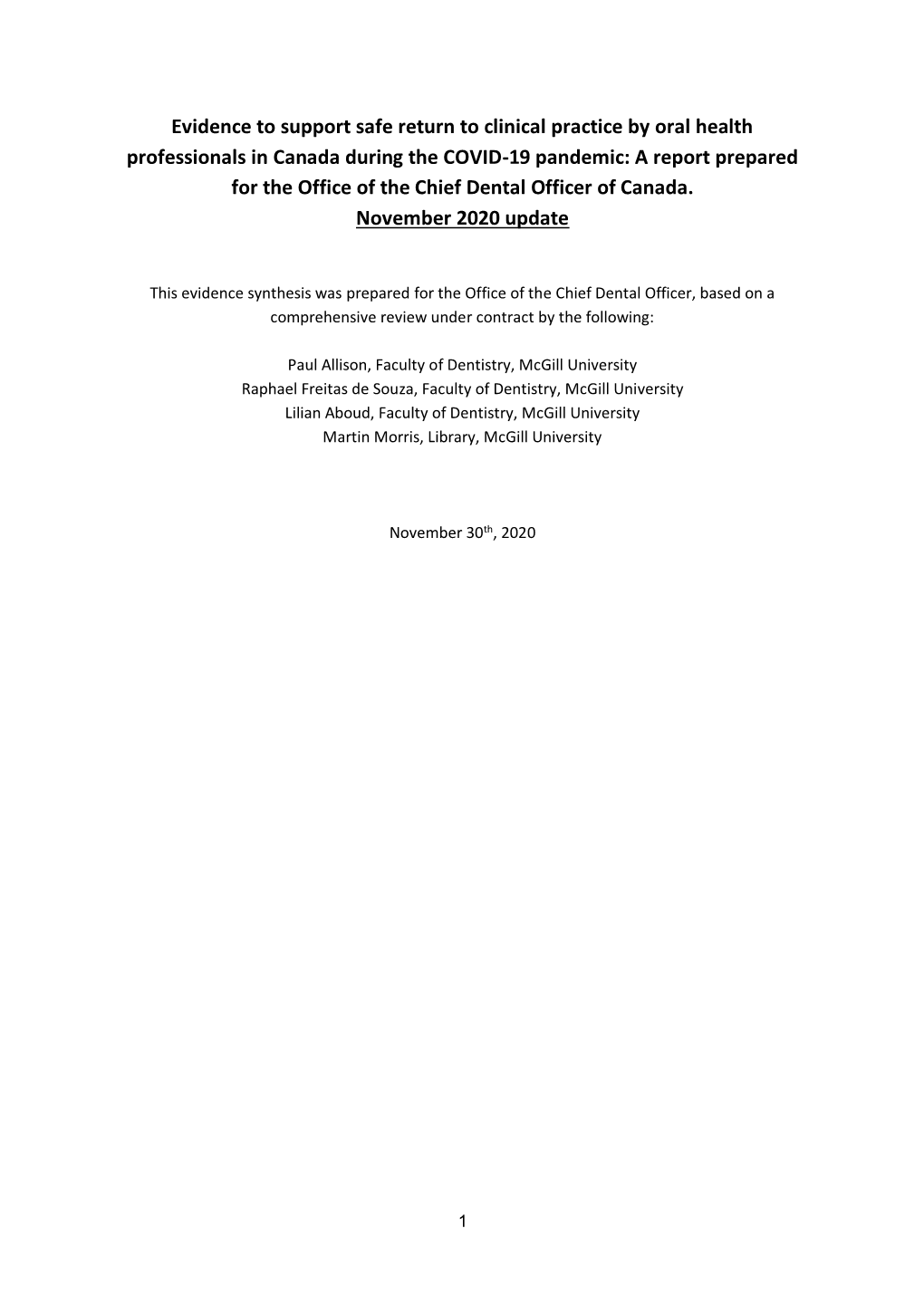 Evidence to Support Safe Return to Clinical Practice by Oral Health Professionals in Canada During the COVID-19 Pandemic: a Repo