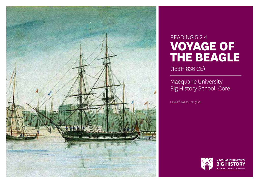 VOYAGE of the BEAGLE (1831-1836 CE) Macquarie University Big History School: Core
