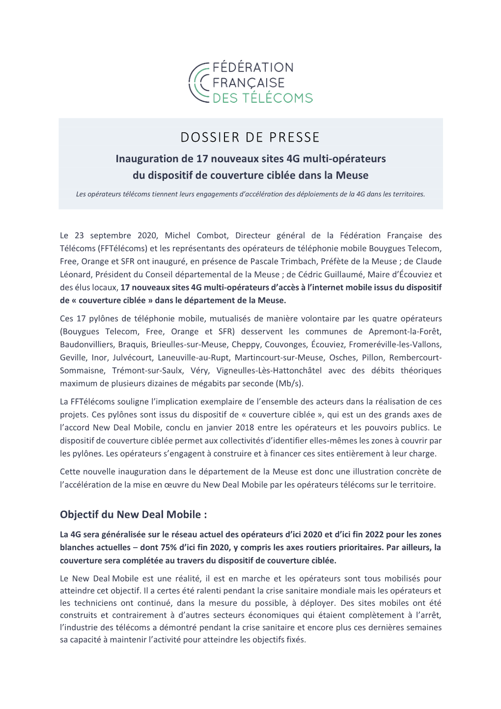 DOSSIER DE PRESSE Inauguration De 17 Nouveaux Sites 4G Multi-Opérateurs Du Dispositif De Couverture Ciblée Dans La Meuse