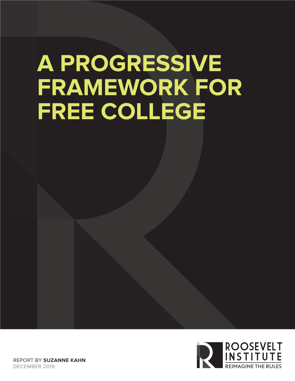 A Progressive Framework for Free College