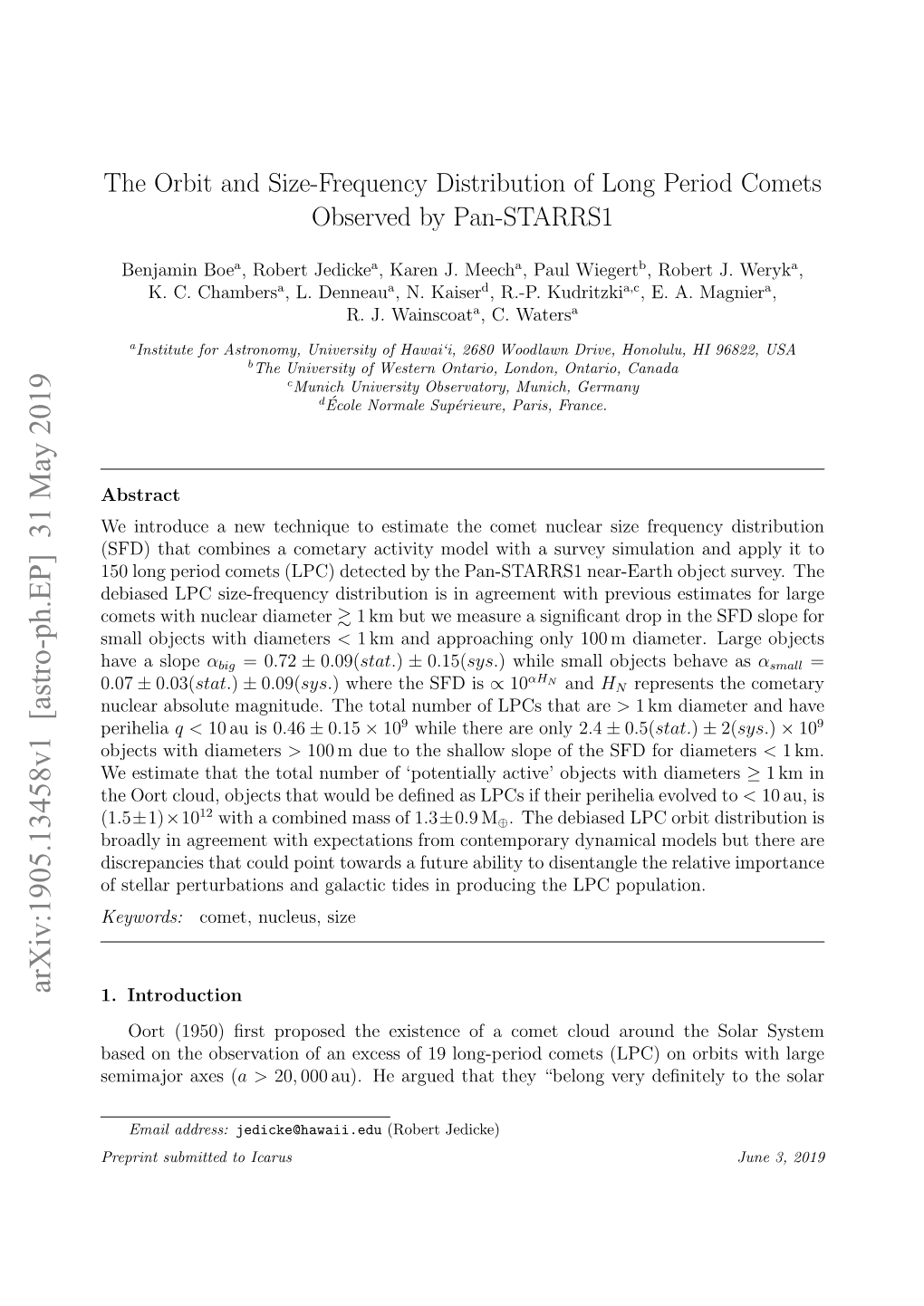 The Orbit and Size-Frequency Distribution of Long Period Comets Observed by Pan-STARRS1