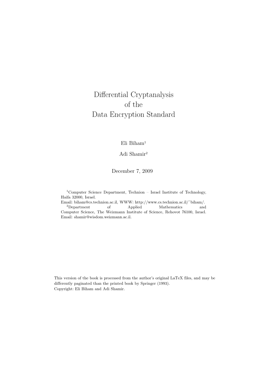 Differential Cryptanalysis of the Data Encryption Standard